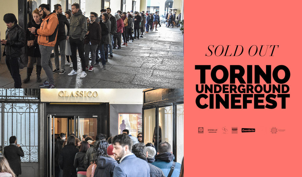 Sold Out at Turin Underground Cineast for I Will Crush You & Go To Hell